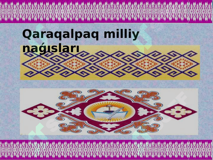 Qaraqalpaq          milliy naǵısları 6