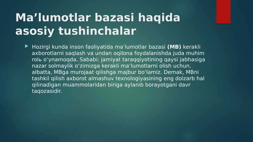 Ma’lumotlar bazasi haqida asosiy tushinchalar 1