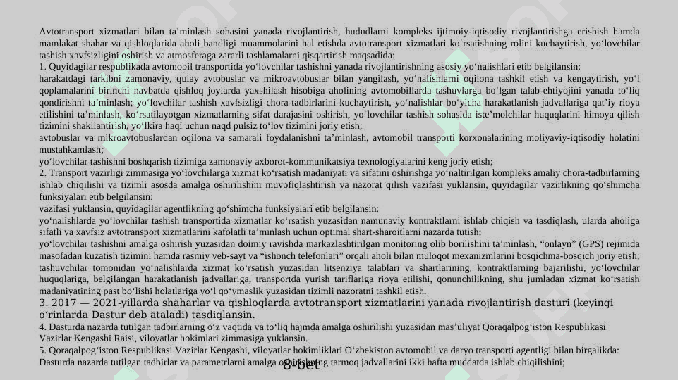 Aholini arzon uy-joylar, yo‘l transport, muxandislik-kommunikatsiya va ijtimoiy infratuzilma sohalarining isloh qilinishi 8