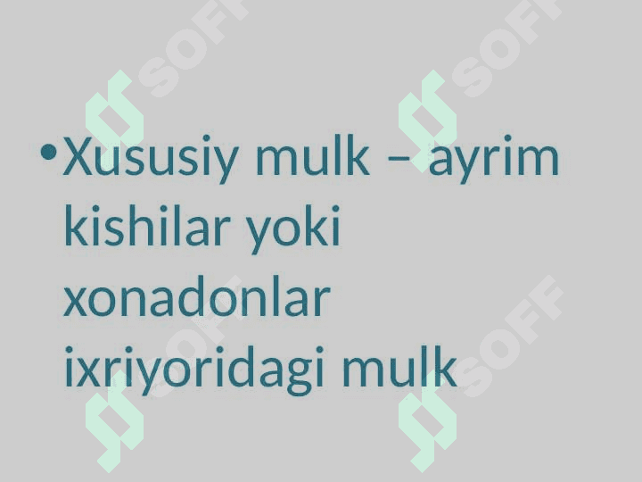 Shaxsiy mulk . Xususiy mulklar haqida to'liq ma'lumotlar. Shaxsiy mulk va Xususiy mulk farqlari. 7
