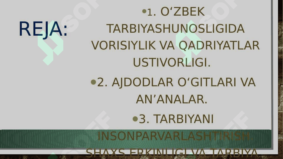 Milliy tarbiyani shakllantirishda vorisiylik va qadriyatlar uygʻunligi 2