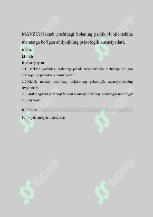 Maktab yoshidagi bolaning psixik rivojlanishida mehnatga bo'lgan ehtiyojining psixologik xususiyatlari 2
