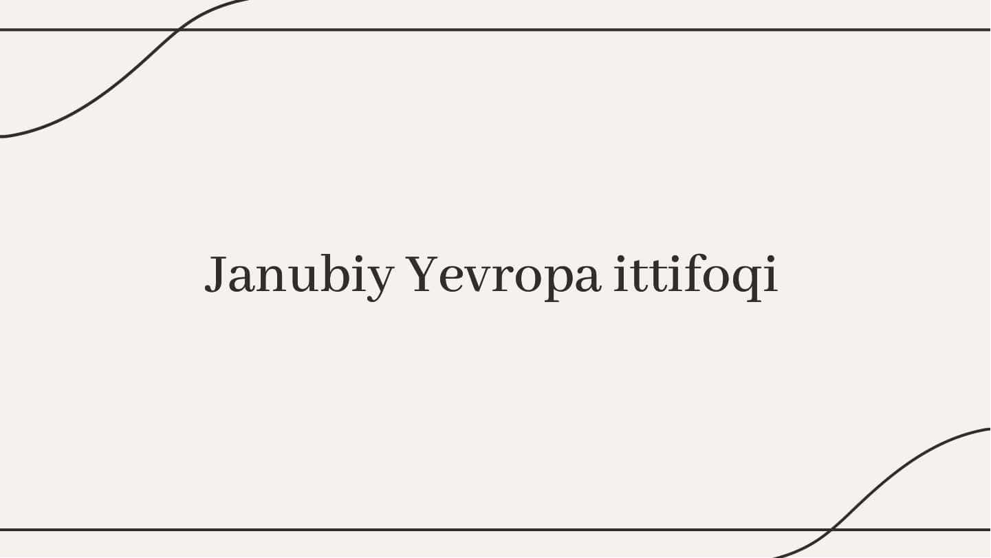 Janubiy-yevropa-ittifoqi 1