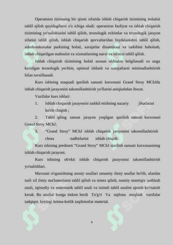 Tashkilot ishlab chiqarish jarayonlar korxonalar (yoq (OOO Grand-Stroy misoli) 5