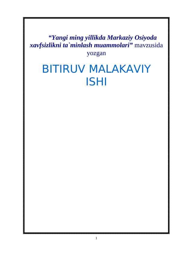 “Yangi ming yillikda Markaziy Osiyoda xavfsizlikni ta`minlash muammolari diplom ishi