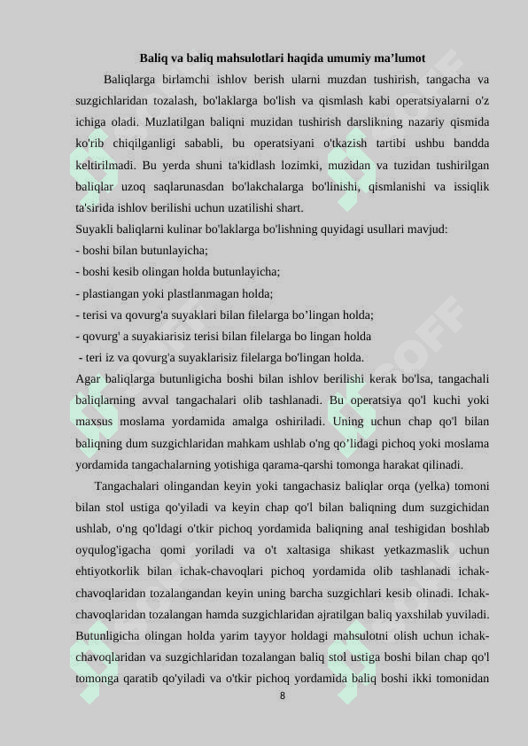 Baliq va baliq mahsulotlari, ularning kimyoviy tarkibi, ozuqaviy qiymati, baliqdan taom tayyorlash texnologiyasi 8