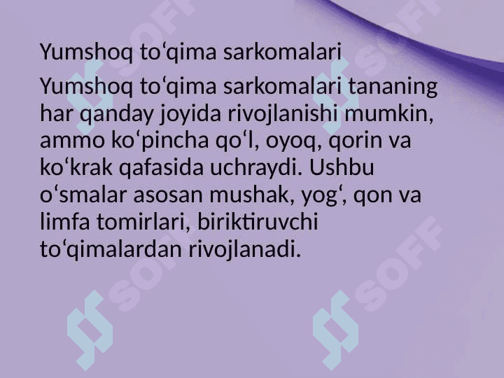 Yumshoq to‘qima va suyak sarkomasi 2
