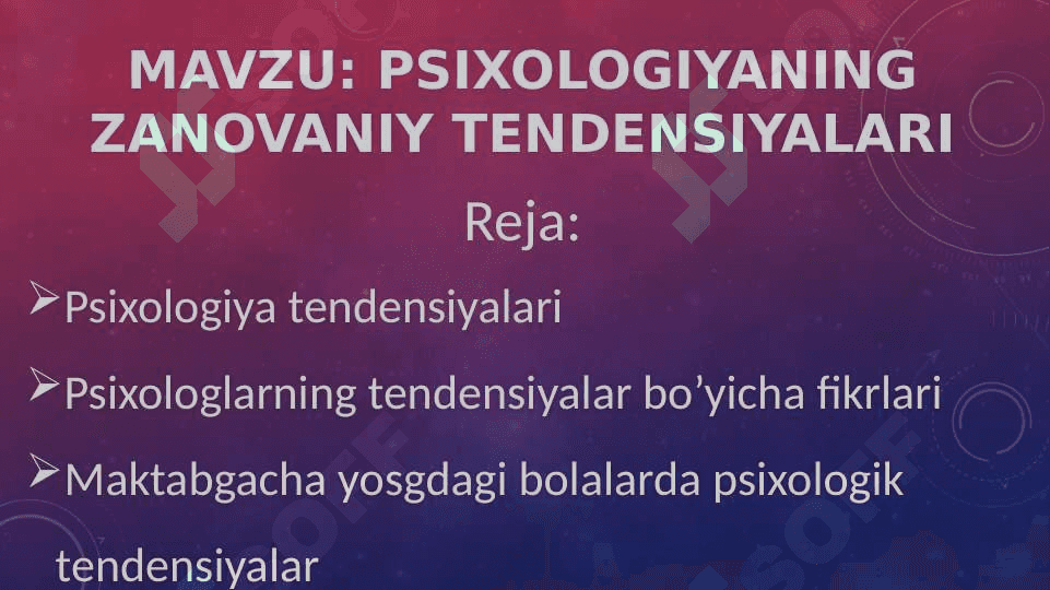 Psixologiyaning zamovaniy tendensiyalari 2