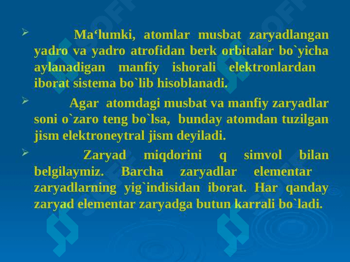 Elektr zaryadining saqlanish qonuni. Kulon qonuni. Gauss teoremasi va uning tadbiqlari TAQDIMOT MATERIALLAR 4