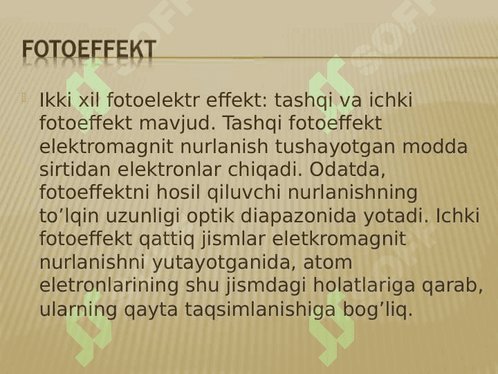 FOTOELKTRON QURILMALAR. ULARNING TURLARI. QUYOSH ENERGIYASIDAN FOYDALANISHDA  FOTOELEMENTLARNING ROLI. 4