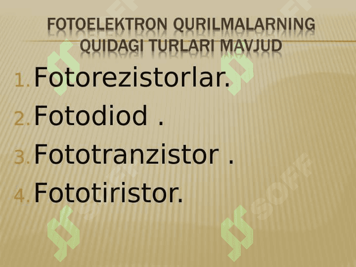 FOTOELKTRON QURILMALAR. ULARNING TURLARI. QUYOSH ENERGIYASIDAN FOYDALANISHDA  FOTOELEMENTLARNING ROLI. 7