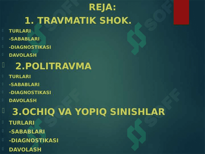 TRAVMATIK SHOK. POLITRAVMA. OCHIQ VA YOPIQ SINISHLAR 2