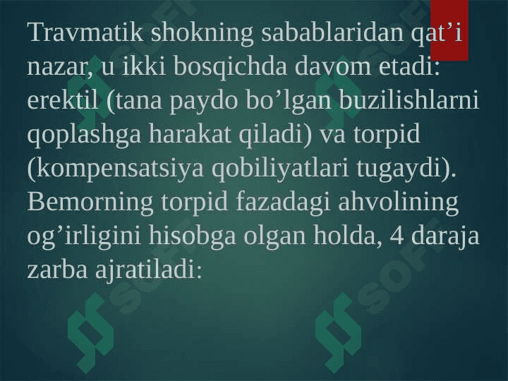 TRAVMATIK SHOK. POLITRAVMA. OCHIQ VA YOPIQ SINISHLAR 5