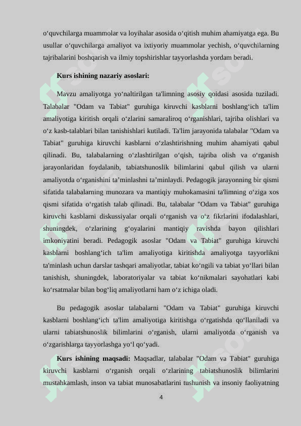 TABIATSHUNOSLIK FANLARINI O‘QITISHDA TALABALARNI “ODAM VA TABIAT” GURUHIGA KIRUVCHI KASBLARNI BOSHLANG‘ICH TA’LIM AMALIYOTIGA KIRITISHGA O‘RGATISHNING PEDAGOGIK ASOSLARI 4