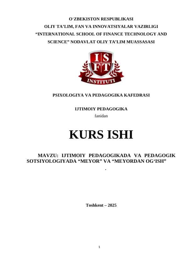 IJTIMOIY PEDAGOGIKADA VA PEDAGOGIK SOTSIYOLOGIYADA “MEYOR” VA “MEYORDAN OG‘ISH 1