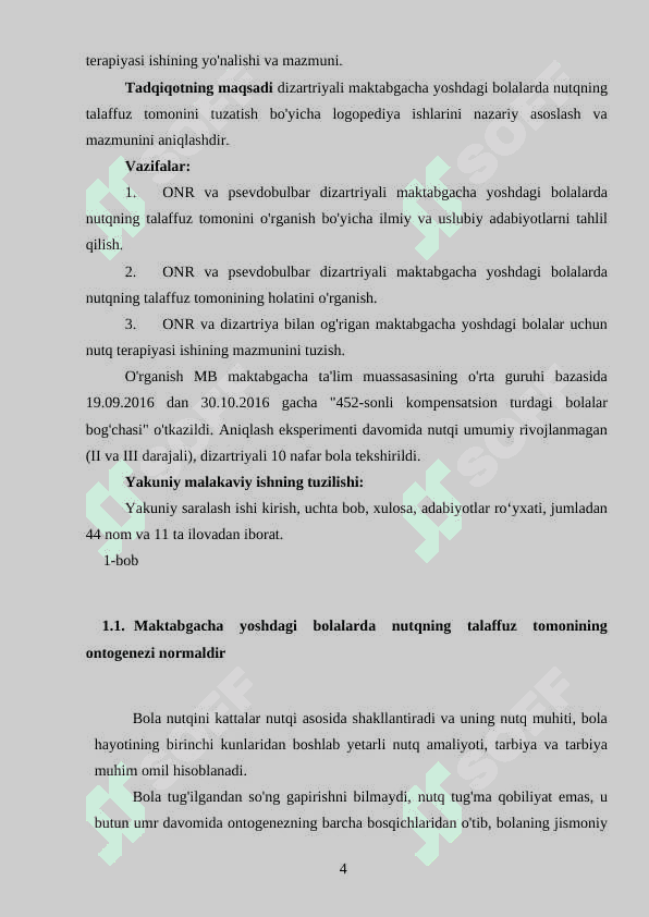 Dizartriyasi bo'lgan maktabgacha yoshdagi bolalarda nutqning umumiy rivojlanmaganligini bartaraf etish tarkibida nutqning  talaffuz tomonini tuzatish bo'yicha nutq terapiyasi ishi 4