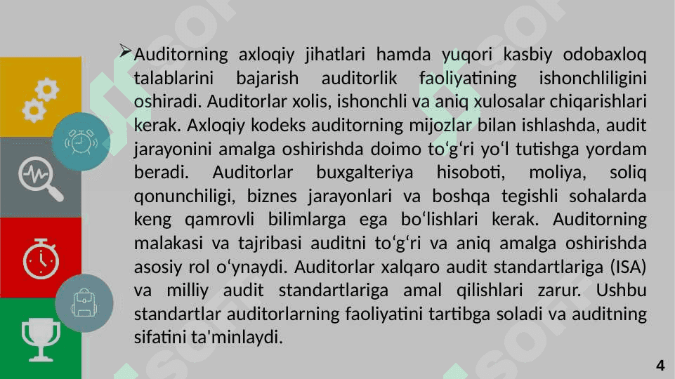 AUDITOR KASBIGA QO’YILADIGAN TALABLAR 4