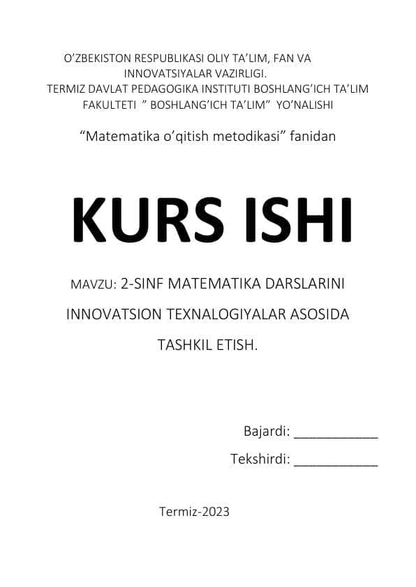 2-SINF MATEMATIKA DARSLARINI  INNOVATSION TEXNALOGIYALAR ASOSIDA TASHKIL ETISH
