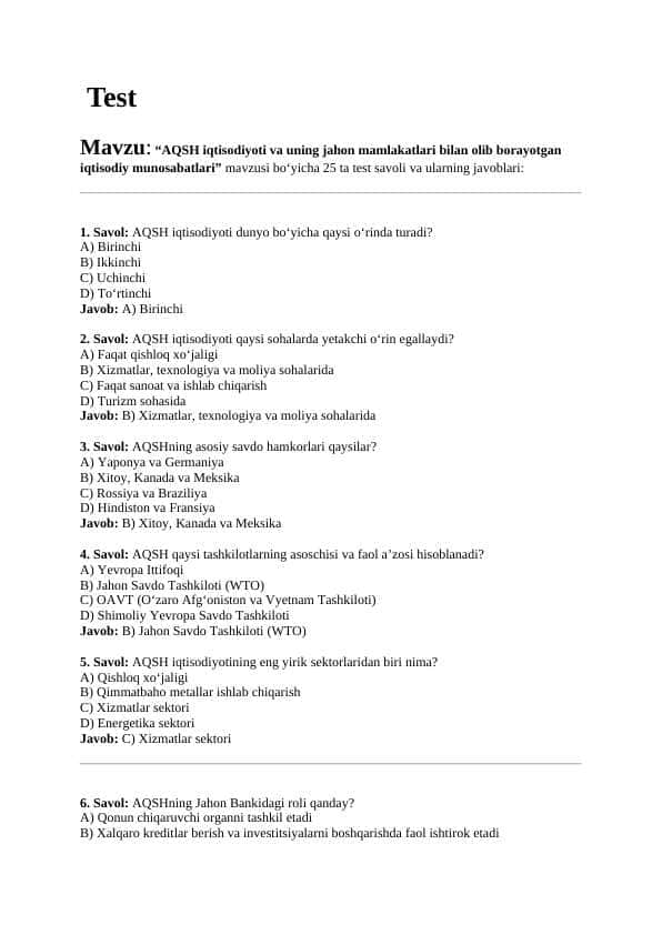 AQSH iqtisodiyoti. Jahon mamlakatlari bilan olib borayotgan iqtisodiy munosabatlari. Test