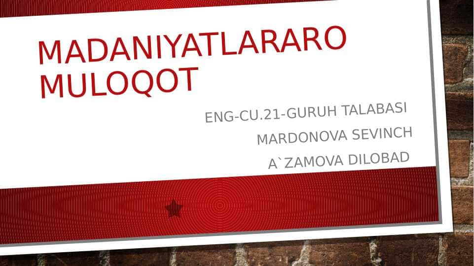 MADANIYATLARARO MULOQOT