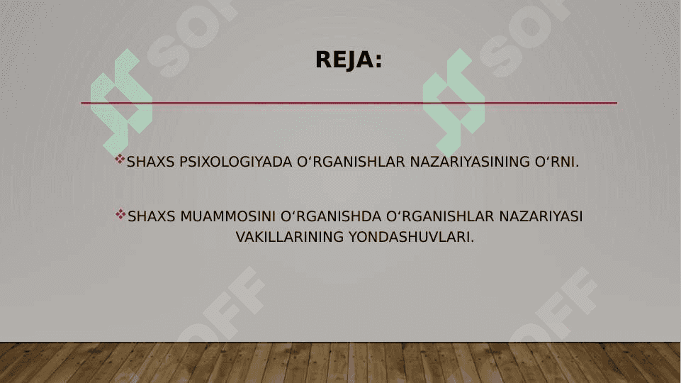 PSIXOLOGIYADA SHAXSNI O`RGANISH NAZARIYASI 2