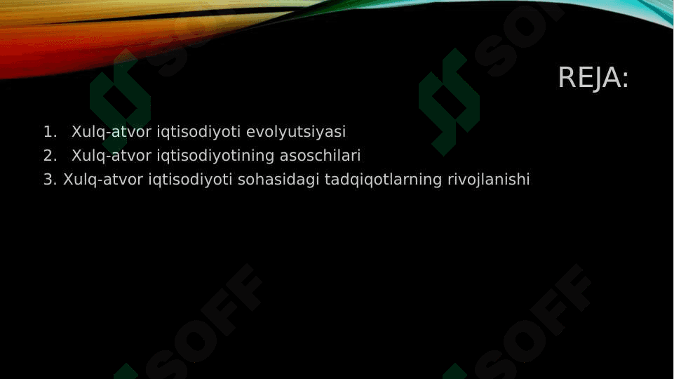 ХULQ-АTVОR IQTISОDIYOTI NАZАRIYASINING SHАKLLАNISHI MАNBАLАRI 2