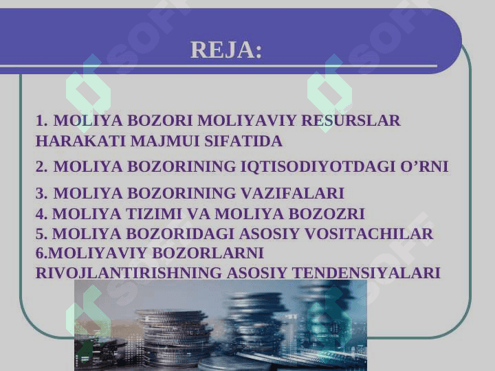 MOLIYA BOZORLARINING IQTISODIYOTDAGI O’RNI VA VAZIFALARI 2