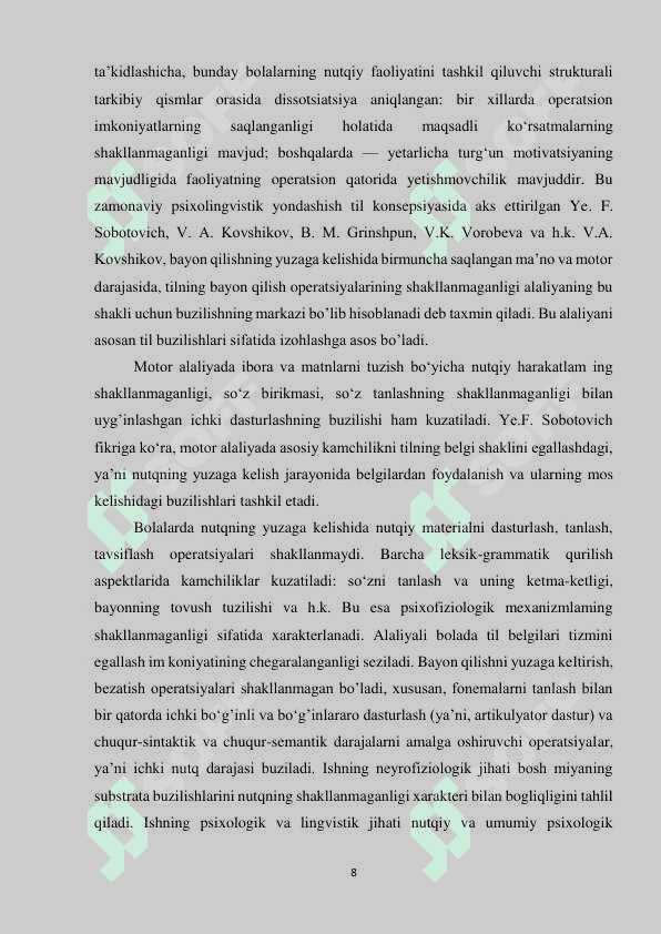 Motor alaliyada nutqiy va nutqiy bo’lmagan motorikani  buzulish belgilari. 8