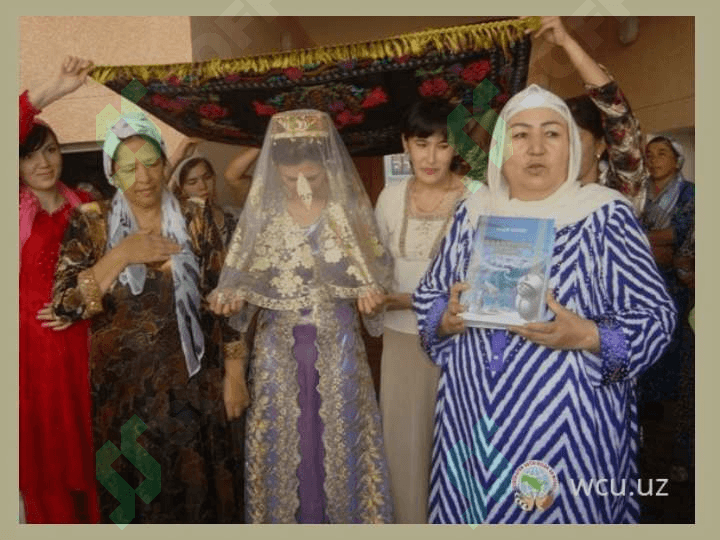CUSTOMS AND TRADITIONS  OF UZBEKISTAN 7
