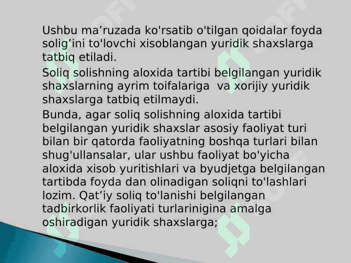 YURIDIK SHAXSLARDAN OLINADIGAN FOYDA SOLIG’I 2