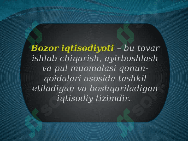 O’ZBEKISTONDA BOZOR IQTISODIYOTINING SHAKLLANISH XUSUSIYATLARI. 4