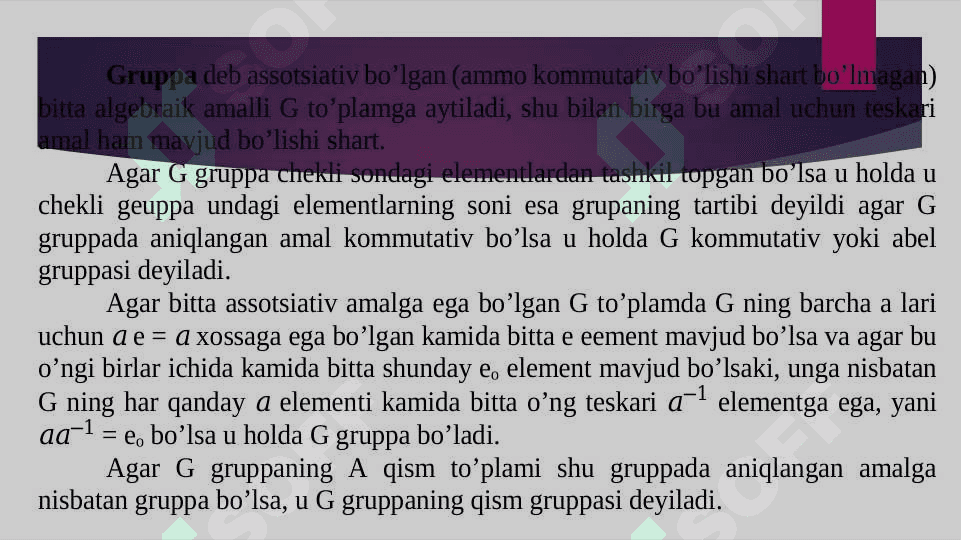 Gruppa, Qism gruppa, Normal bo’luvchi , faktor to’plamlar 3