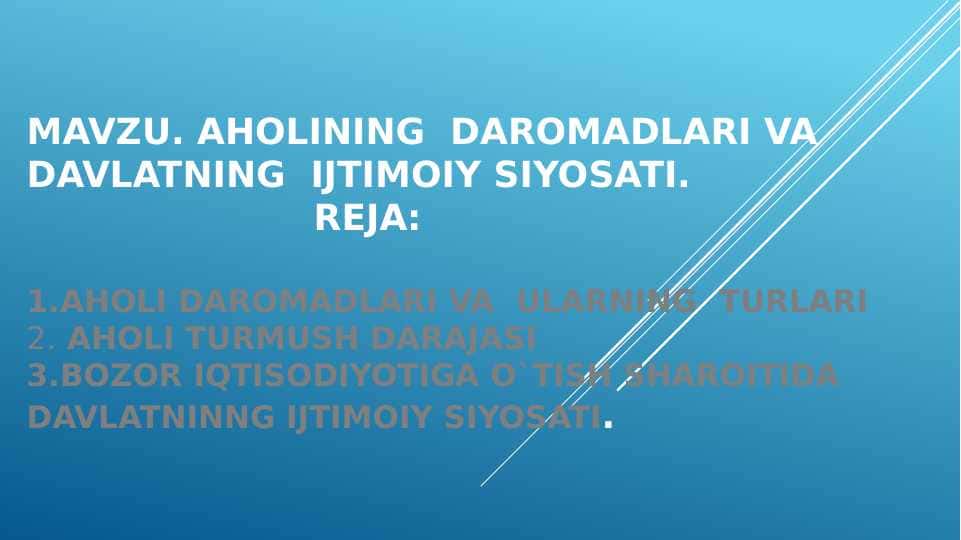 AHОLINING  DARОMADLARI VA DAVLATNING  IJTIMОIY SIYOSATI 1