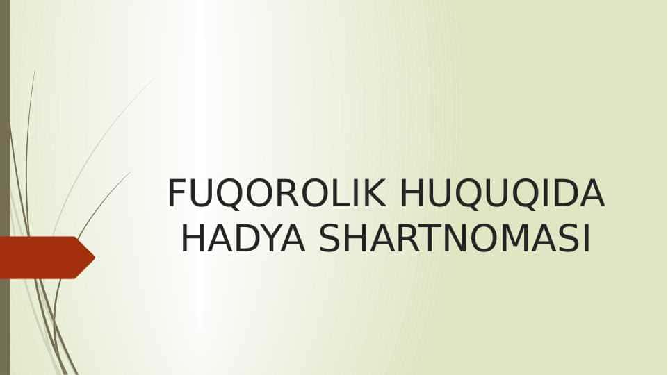 FUQOROLIK HUQUQIDA HADYA SHARTNOMASI 1