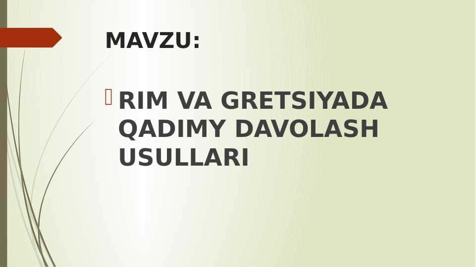 RIM VA GRETSIYADA QADIMY DAVOLASH USULLARI 1