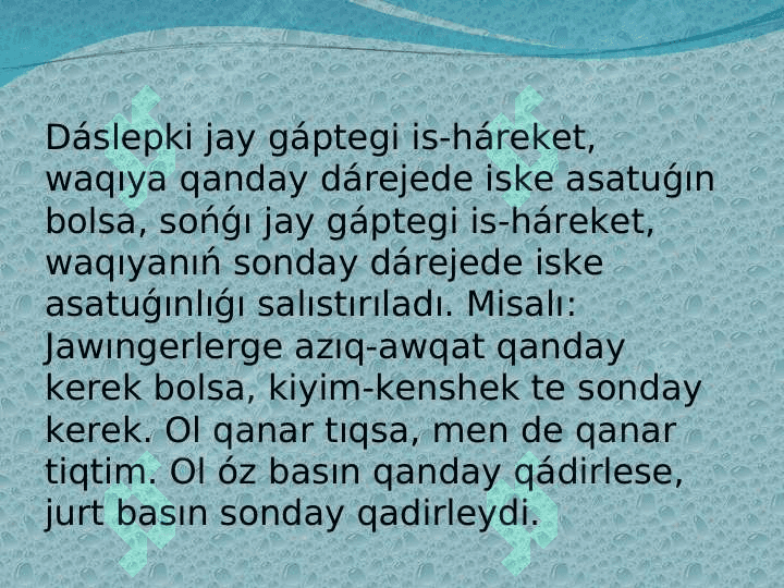 Salıstırmalı, muǵdar-dáreje hám sebep baǵınıńqılı qospa gáp 4