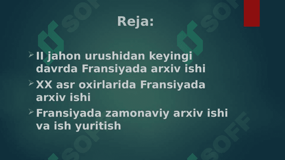 Fransiyada zamonaviy arxiv ishi uslubiyoti 2
