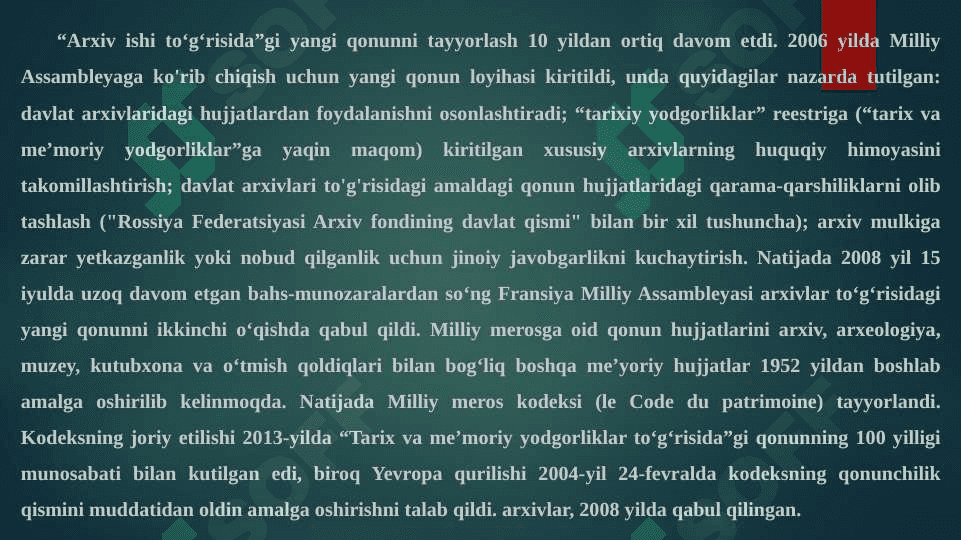 Fransiyada zamonaviy arxiv ishi uslubiyoti 8