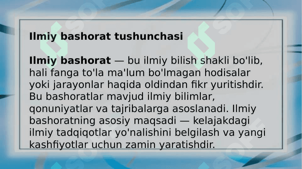Ilmiy tadqiqotlarni prognozlashtirish. Ilmiy bashorat uning ilmiy tadqiqotdagi oʻrni 3