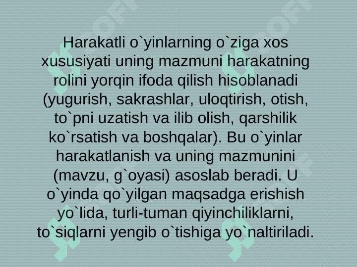 Harakatli o`yinlarni turkumlanishi tasnifi va ularning pedagogik ahamiyati 6