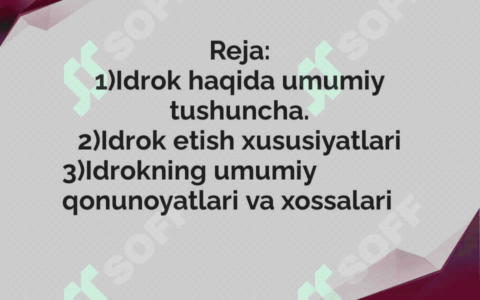 Idrok va uning xususiyatlari 3