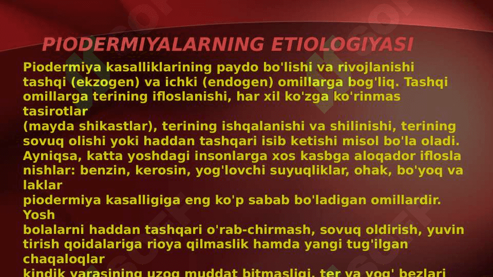 Terining yiringli kasalliklari . Piodermiyalarni umumiy kechishi . Stafilodermiyalar , oddiy husnbuzar . Streptodermiyalar . Bolalarda uchraydigan stafilodermiyalar . Piodermiyalarni davolash 2