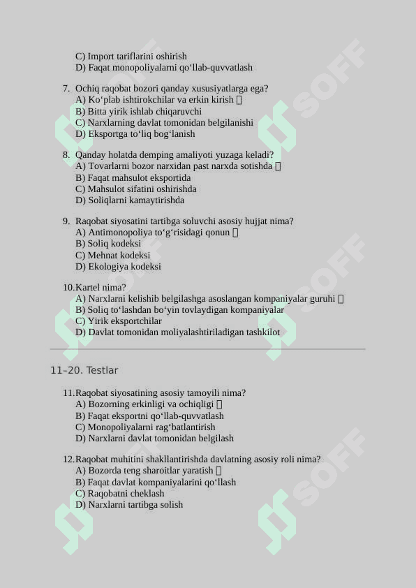 Mavzu: Davlatning raqobat siyosati va mamlakatda raqobat muhitini shakllantirish yo‘llari bo‘yicha 30 ta test variantlari va javoblari: 2