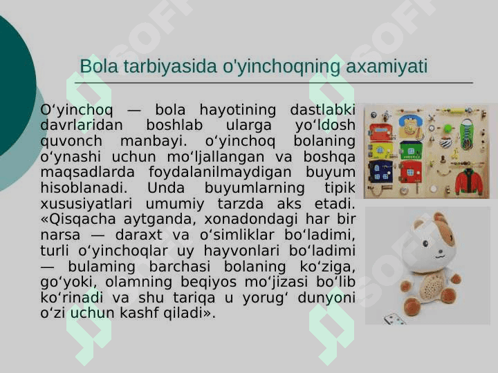 Bola tarbiyasida o'yinchoqning ahamiyati 2 4