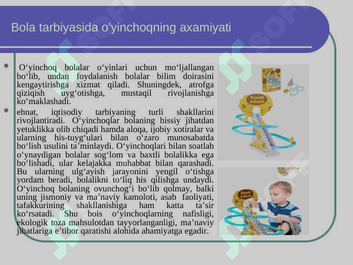 Bola tarbiyasida o'yinchoqning ahamiyati 2