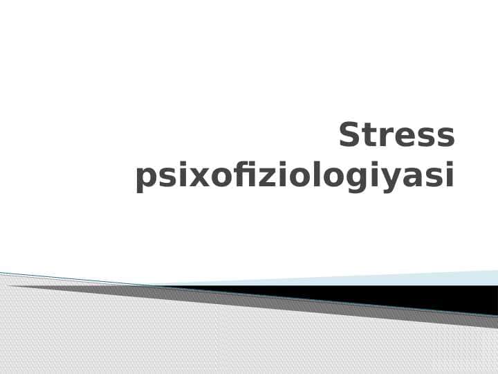 Stress psixofiziologiyasi