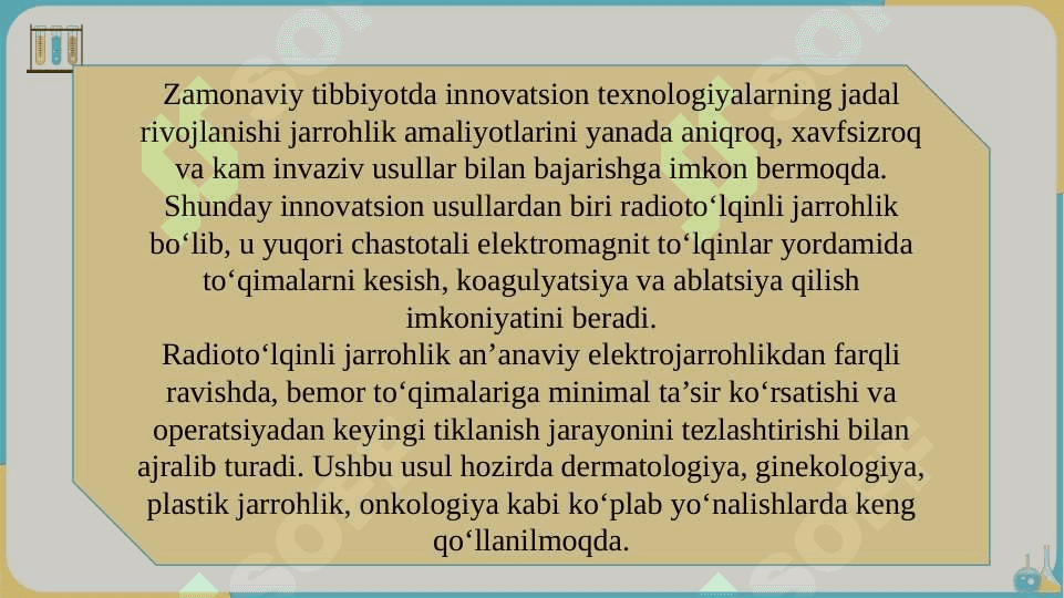 Radioto‘lqinli jarrohlik slayd 3