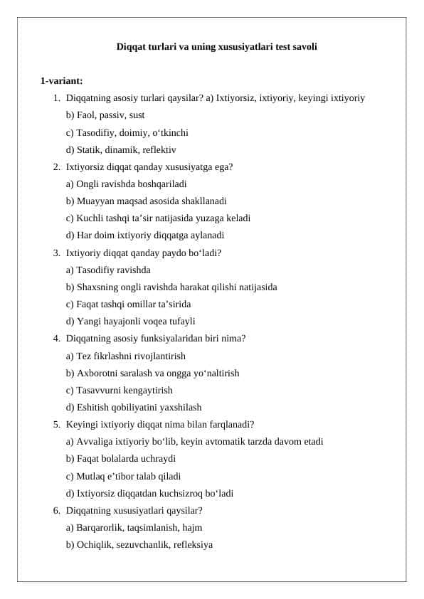 Diqqat turlari va uning xususiyatlari test savollari 1