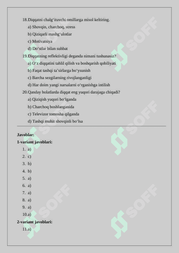 Diqqat turlari va uning xususiyatlari test savollari 4