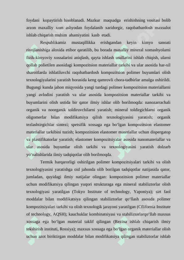 Polietilen asosida olingan materiallarning fizik mexanik xossalarini yaxshilash usullarini takomillashtirish hisobot 8